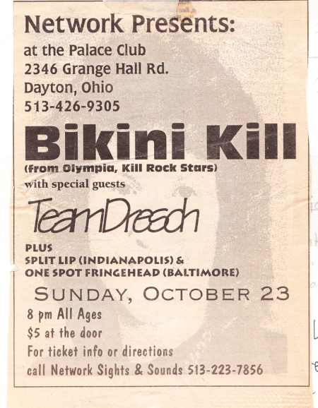 bikini kill shirt. The Bikini Kill/Team Dresch show was in a warehouse in West Columbus-very